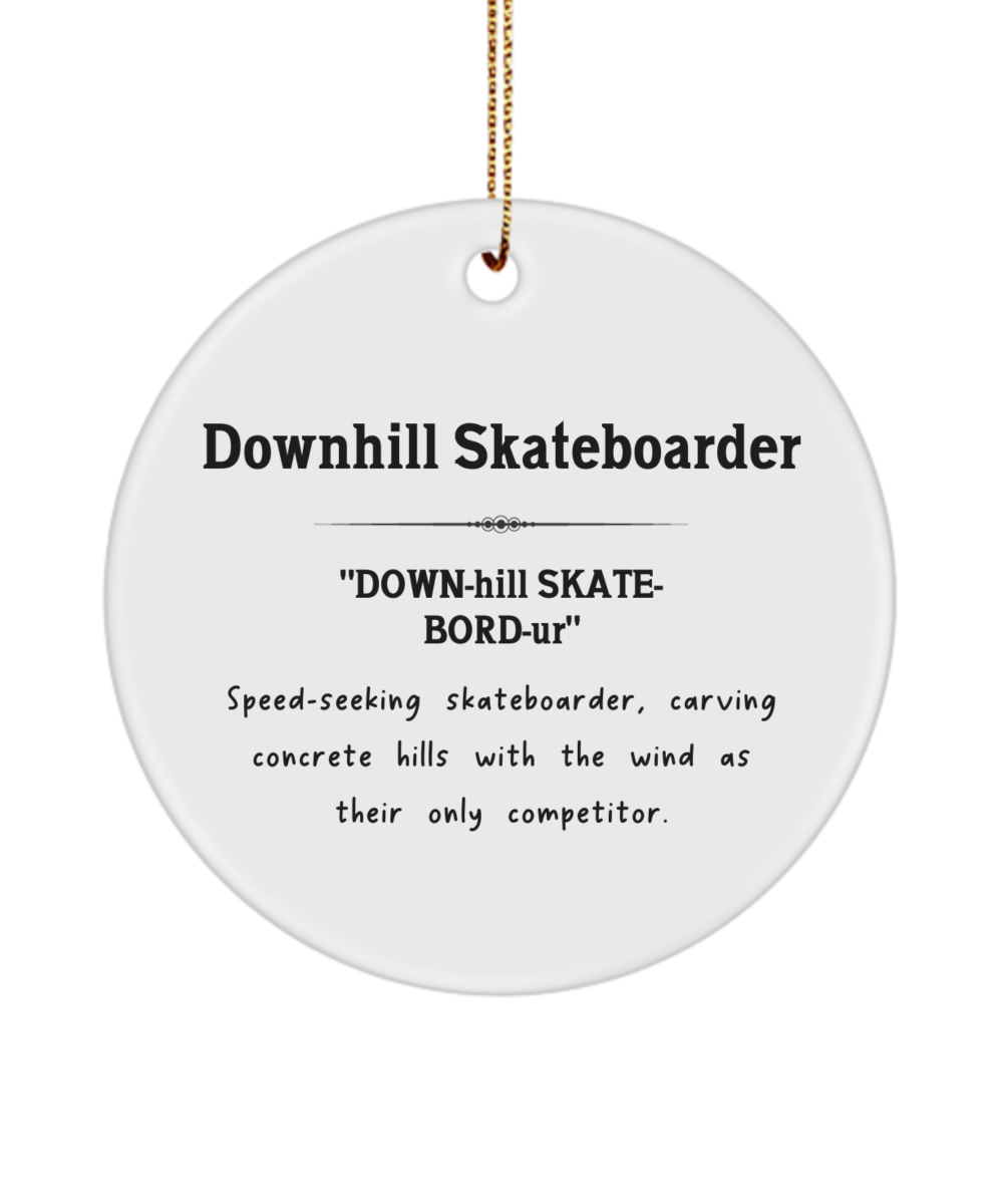 Downhill Skateboarder, Skate Ornament, Skater Gift, Skater Decor, Downhill Gift, Extreme Sports Gift, Skateboarder Art, Skateboarder Gift