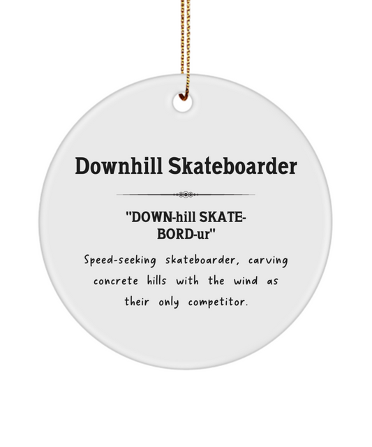 Downhill Skateboarder, Skate Ornament, Skater Gift, Skater Decor, Downhill Gift, Extreme Sports Gift, Skateboarder Art, Skateboarder Gift