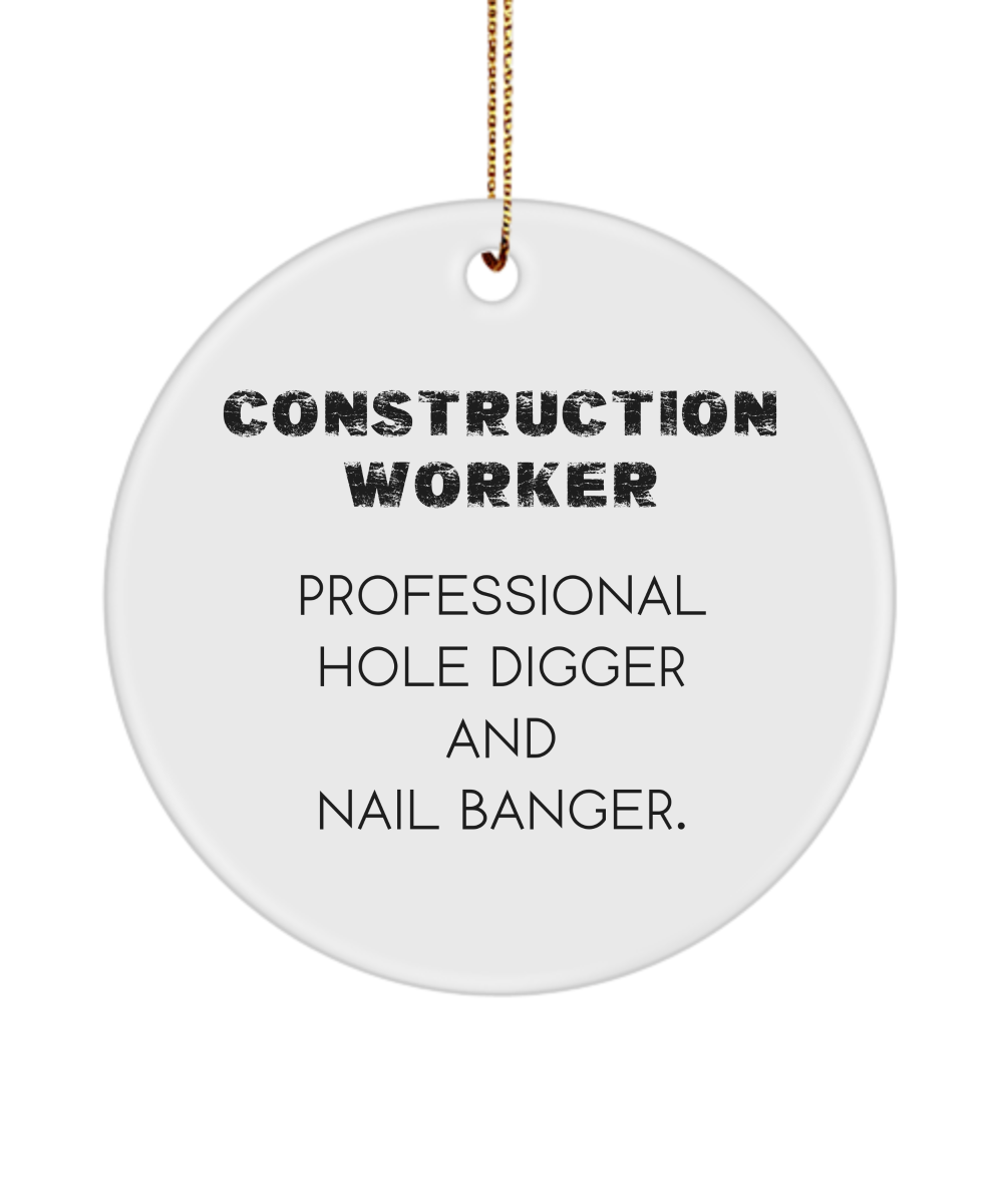 Construction Worker Gift, Gift for Construction Worker, Contractor Ornament, Handyman Gift, Construction Gift, Builder Keepsake