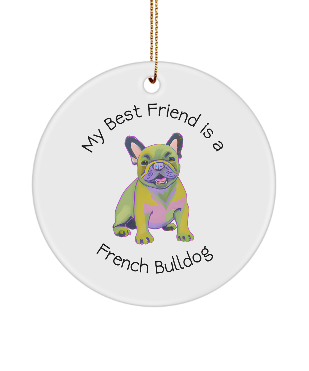 French Bulldog Lover Ornament, Gift Idea for Dog Lover, Dog Mom Dog Dad Keepsake, Funny Ornament for Dog Lover