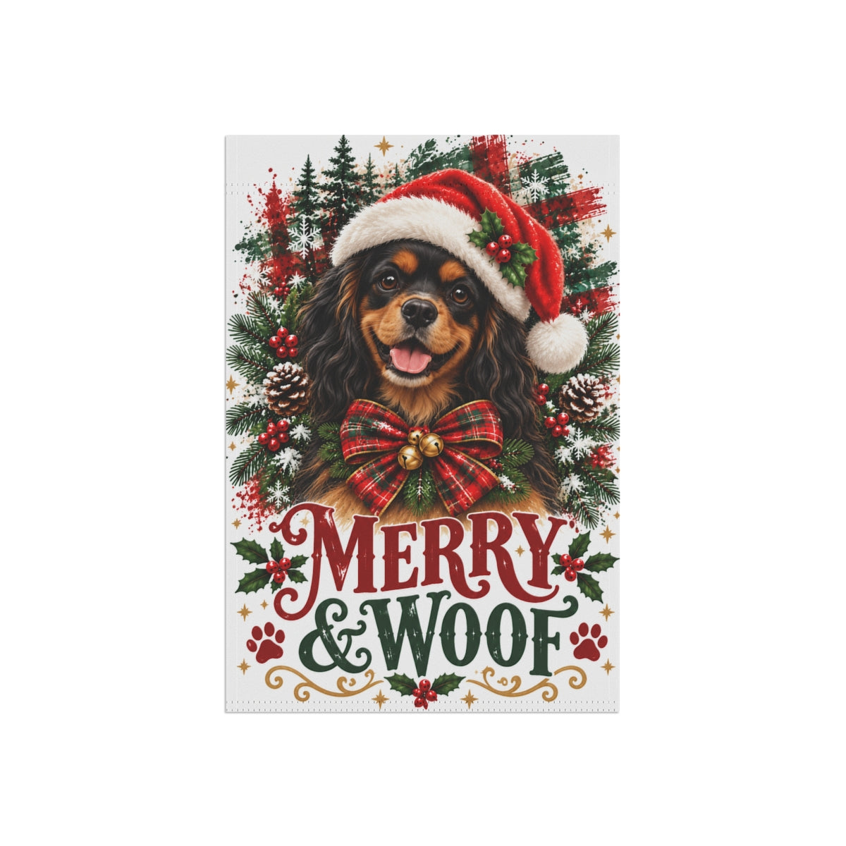 Black and Tan Cavalier Christmas Garden Flag, Merry & Woof Holiday Dog Yard Decor
