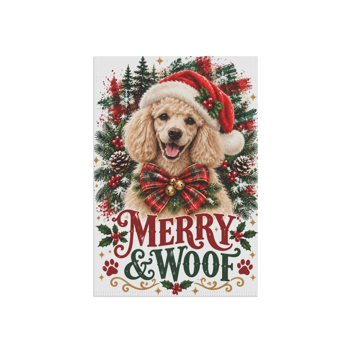 Poodle Christmas Garden Flag, Merry & Woof Holiday Dog Yard Decor
