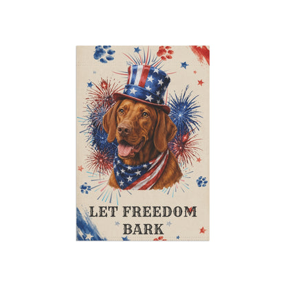 Patriotic Vizsla Garden Flag, Let Freedom Bark