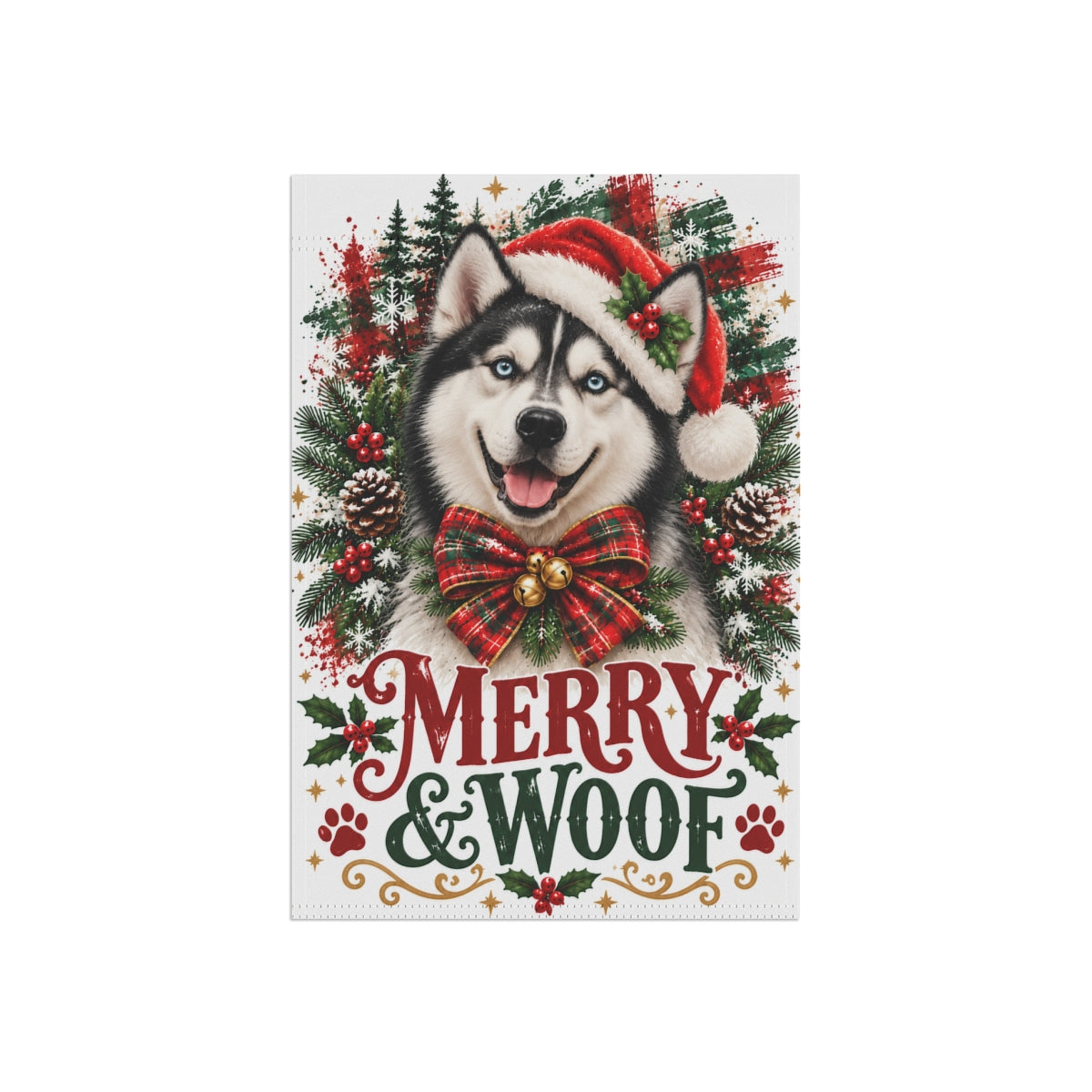 Siberian Husky Christmas Garden Flag, Merry & Woof Holiday Dog Yard Decor