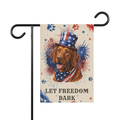Patriotic Vizsla Garden Flag, Let Freedom Bark