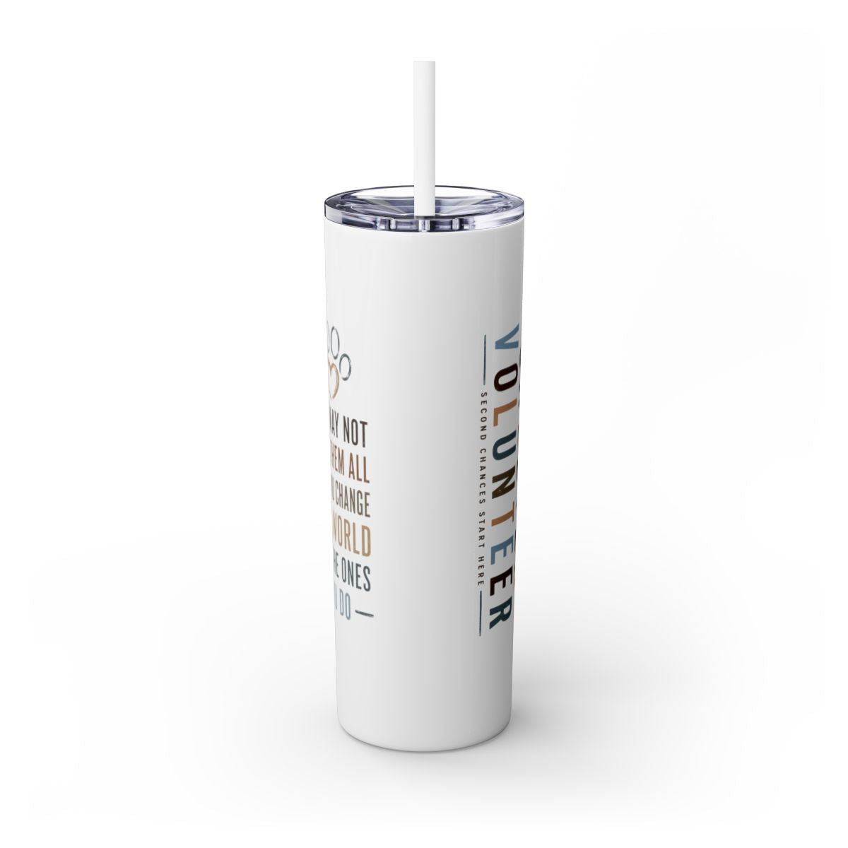 Personalized Animal Shelter Volunteer Tumbler, Rescue Volunteer Gift, 20oz Skinny Tumbler