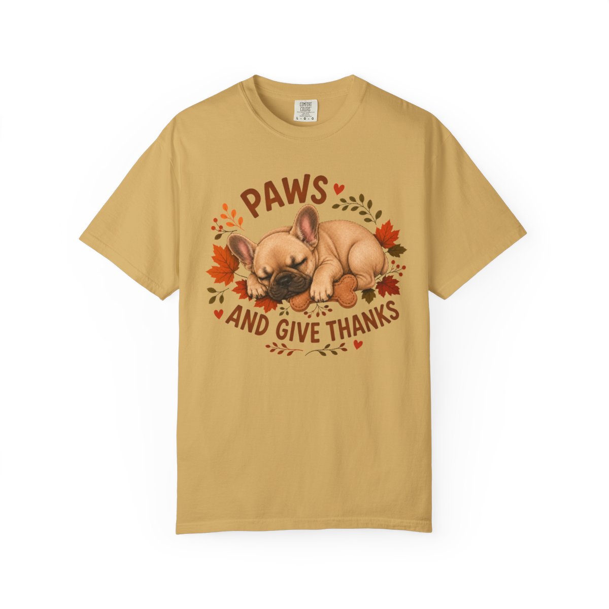 French Bulldog Thanksgiving Shirt, Paws Give Thanks Tee, Fall Frenchie Dog Lover Gift