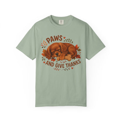 Ruby Cavalier Thanksgiving Shirt, Paws Give Thanks Tee, Fall Cavalier Dog Lover Gift