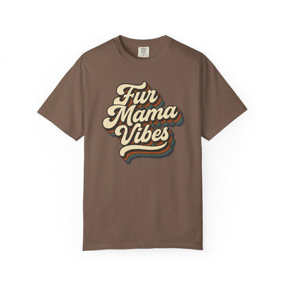 Fur Mama Vibes Retro Pet Mom T‑Shirt