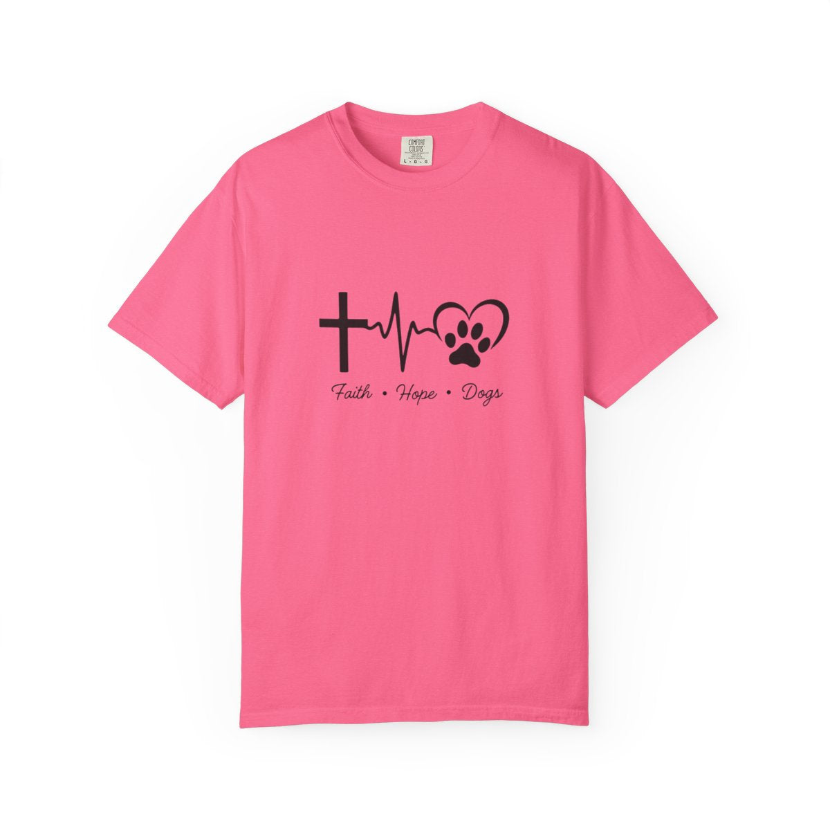 Faith Hope Dogs Comfort Colors Shirt
