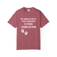 Load image into Gallery viewer, Service Dog Love Language = Task Completion T-Shirt | Comfort Colors 1717 Handler Tee
