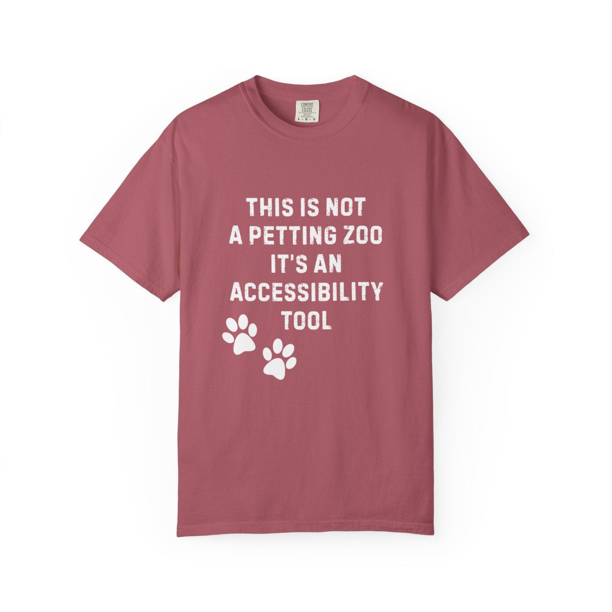 This Is Not a Petting Zoo, It’s an Accessibility Tool T-Shirt | Comfort Colors 1717 Service Dog Advocacy Tee