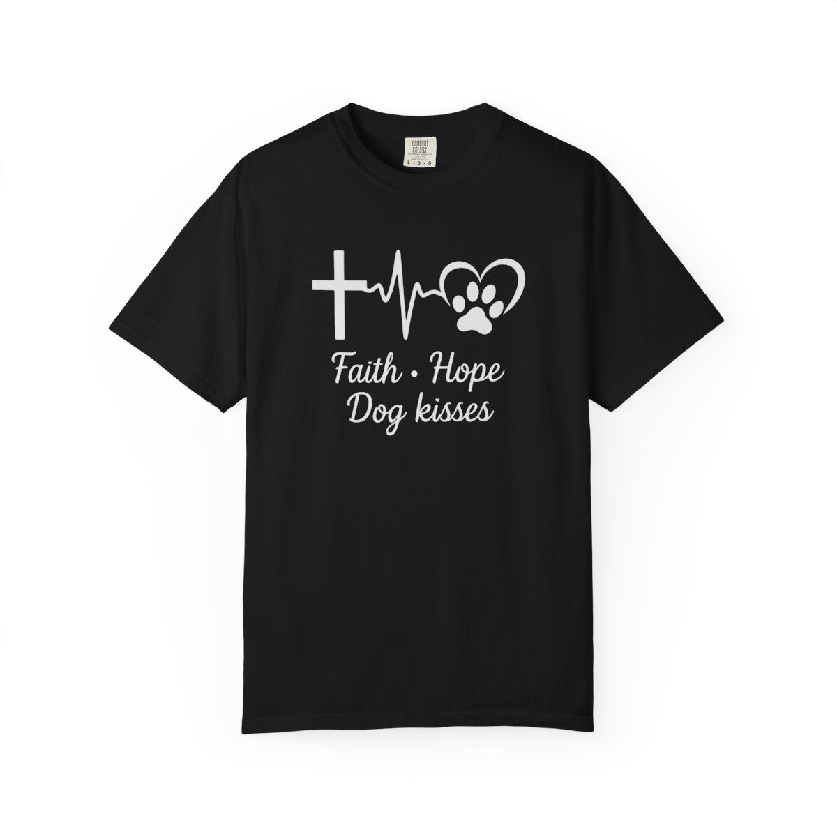 Unisex Garment-Faith Hope Dog Kisses Comfort Colors Shirt