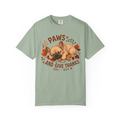 French Bulldog Thanksgiving Shirt, Paws Give Thanks Tee, Fall Frenchie Dog Lover Gift