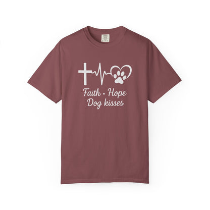 Faith Hope Dog Kisses Comfort Colors Shirt