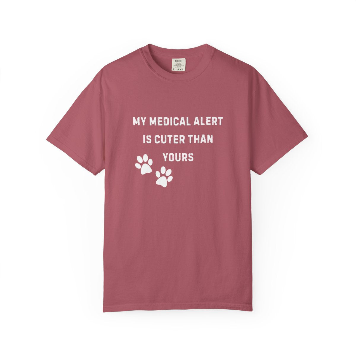 My Medical Alert Is Cuter Than Yours T-Shirt | Comfort Colors 1717 Service Dog Humor Tee