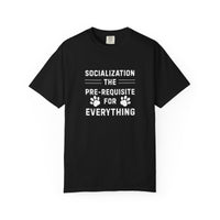Load image into Gallery viewer, Dog Training Shirt – Socialization: The Prerequisite for Everything Tee
